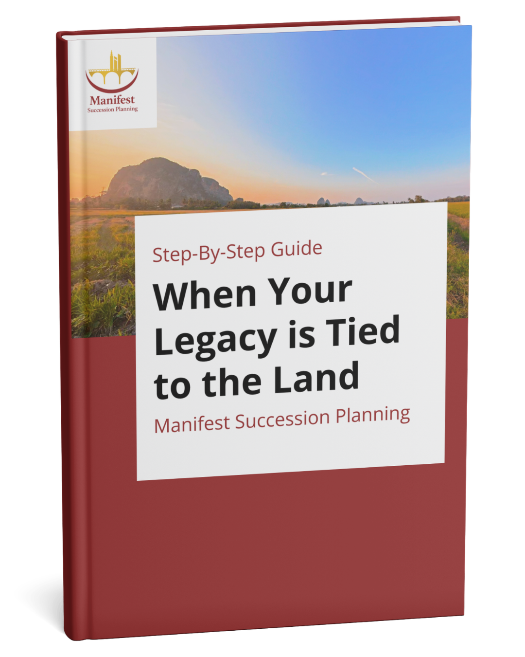 When Your Legacy is Tied to the Land guide
